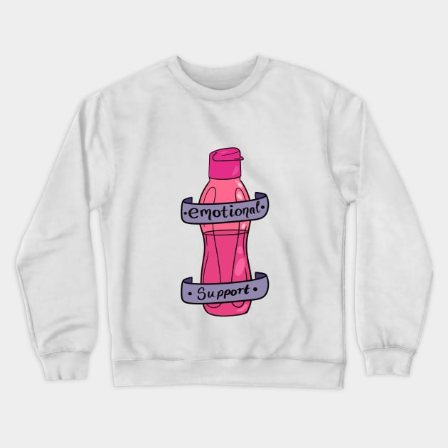 Emotional support water bottle Crewneck Sweatshirt by Carpesidera